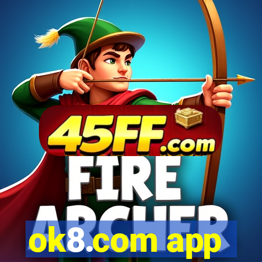 ok8.com app